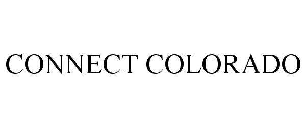 Trademark Logo CONNECT COLORADO