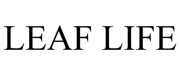 Trademark Logo LEAF LIFE