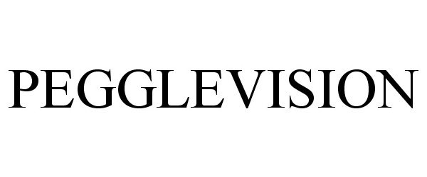  PEGGLEVISION
