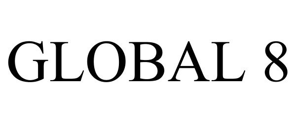 Trademark Logo GLOBAL 8