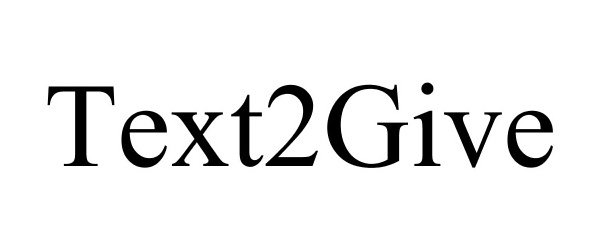 Trademark Logo TEXT2GIVE