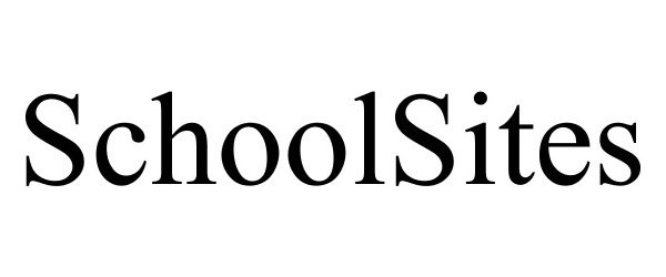 Trademark Logo SCHOOLSITES