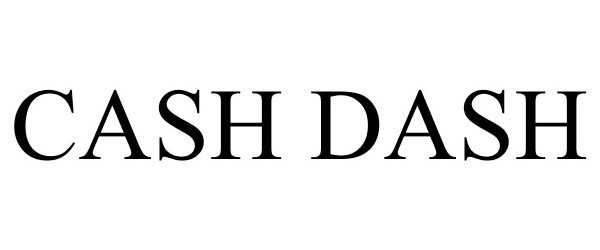 Trademark Logo CASH DASH