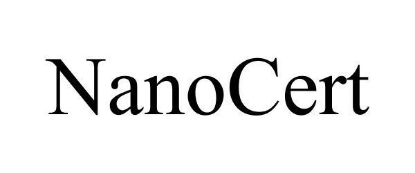 Trademark Logo NANOCERT