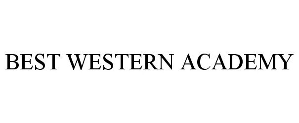  BEST WESTERN ACADEMY