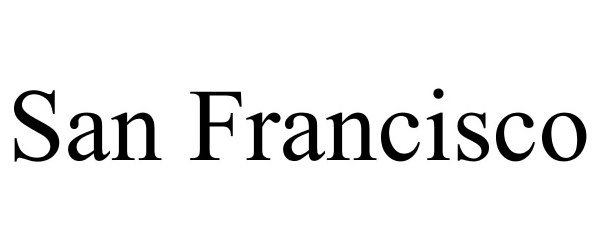 Trademark Logo SAN FRANCISCO