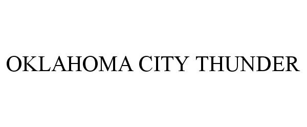 Trademark Logo OKLAHOMA CITY THUNDER