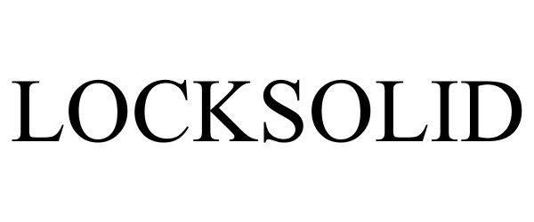 Trademark Logo LOCKSOLID