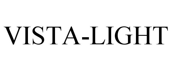 Trademark Logo VISTA-LIGHT