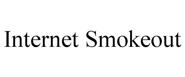  INTERNET SMOKEOUT