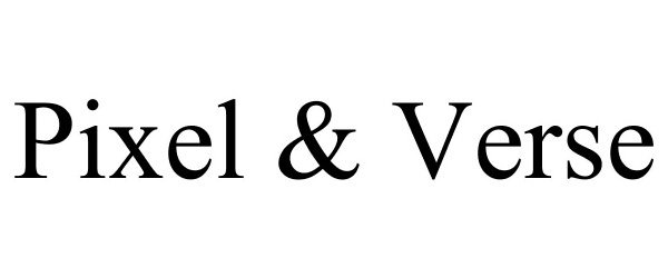Trademark Logo PIXEL &amp; VERSE