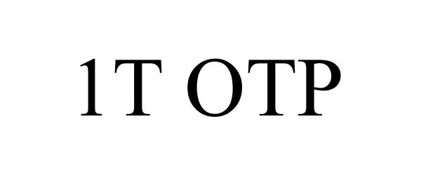 Trademark Logo 1T OTP