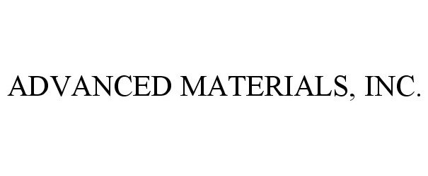  ADVANCED MATERIALS, INC.