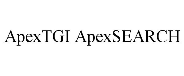 Trademark Logo APEXTGI APEXSEARCH