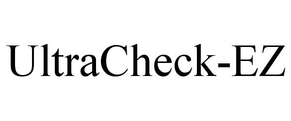 Trademark Logo ULTRACHECK-EZ