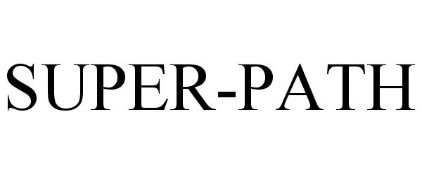 Trademark Logo SUPER-PATH