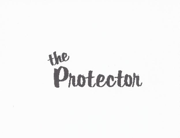 THE PROTECTOR