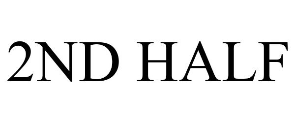 Trademark Logo 2ND HALF