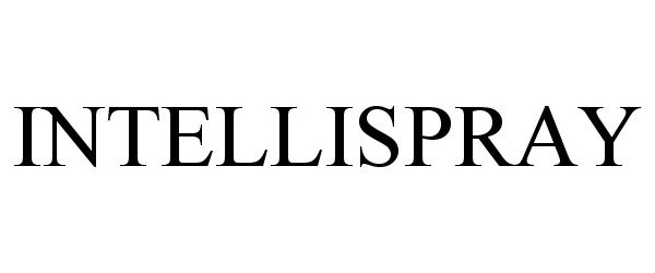 Trademark Logo INTELLISPRAY