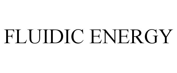  FLUIDIC ENERGY