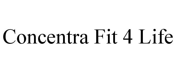  CONCENTRA FIT 4 LIFE