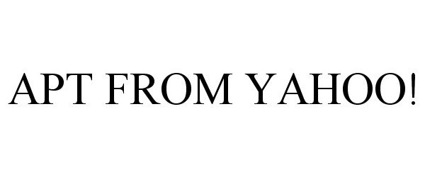 Trademark Logo APT FROM YAHOO!