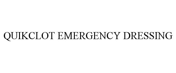 Trademark Logo QUIKCLOT EMERGENCY DRESSING