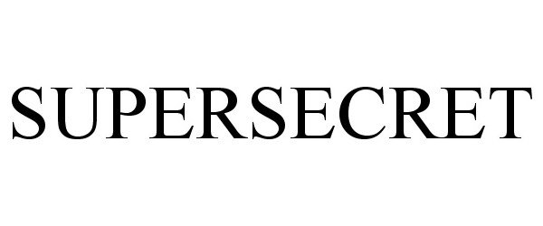 Trademark Logo SUPERSECRET