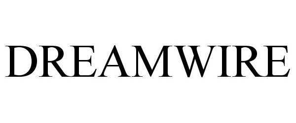 Trademark Logo DREAMWIRE