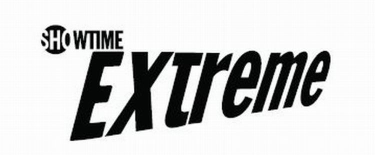  SHOWTIME EXTREME