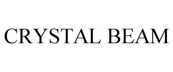 Trademark Logo CRYSTAL BEAM