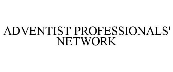  ADVENTIST PROFESSIONALS' NETWORK