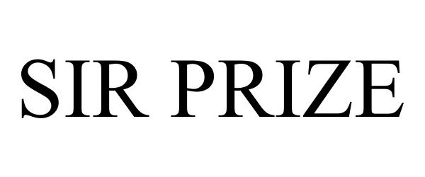 Trademark Logo SIR PRIZE