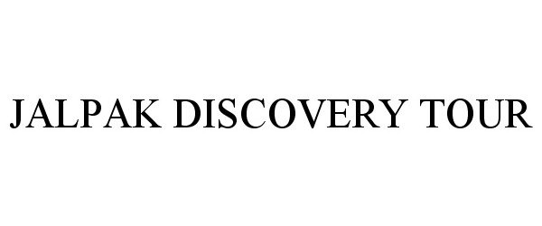  JALPAK DISCOVERY TOUR