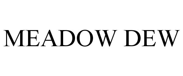  MEADOW DEW