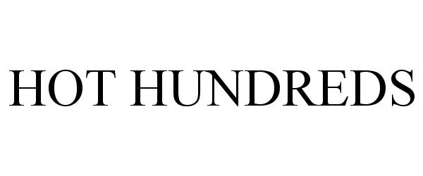 Trademark Logo HOT HUNDREDS