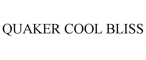 Trademark Logo QUAKER COOL BLISS