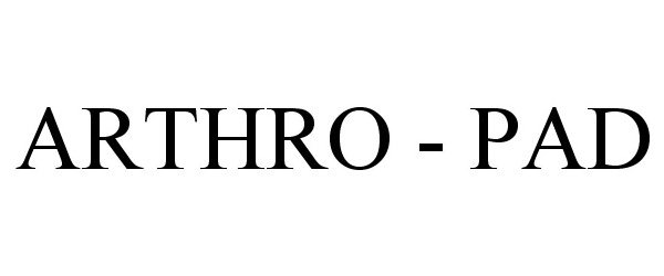 Trademark Logo ARTHRO - PAD
