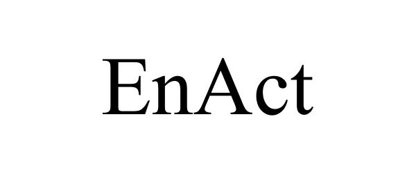 Trademark Logo ENACT