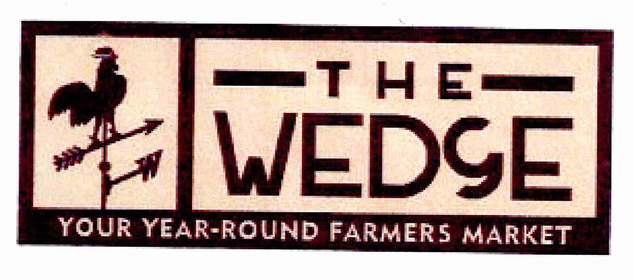 Trademark Logo THE WEDGE YOUR YEAR-ROUND FARMERS MARKET