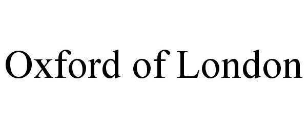 Trademark Logo OXFORD OF LONDON