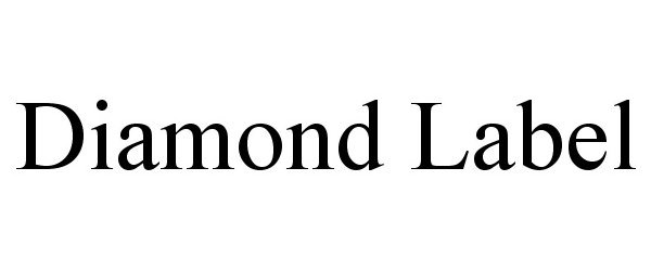 Trademark Logo DIAMOND LABEL