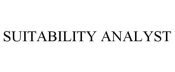 SUITABILITY ANALYST