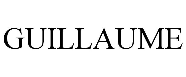 Trademark Logo GUILLAUME