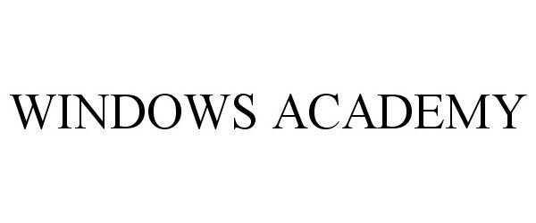Trademark Logo WINDOWS ACADEMY