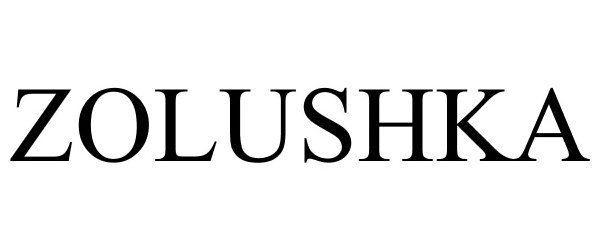 Trademark Logo ZOLUSHKA