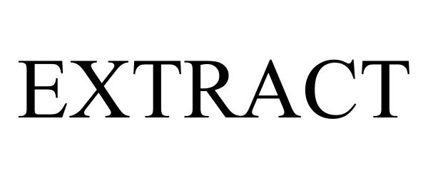 Trademark Logo EXTRACT