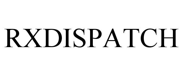 Trademark Logo RXDISPATCH