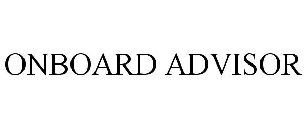  ONBOARD ADVISOR