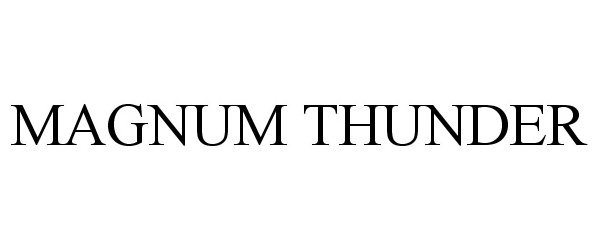 Trademark Logo MAGNUM THUNDER